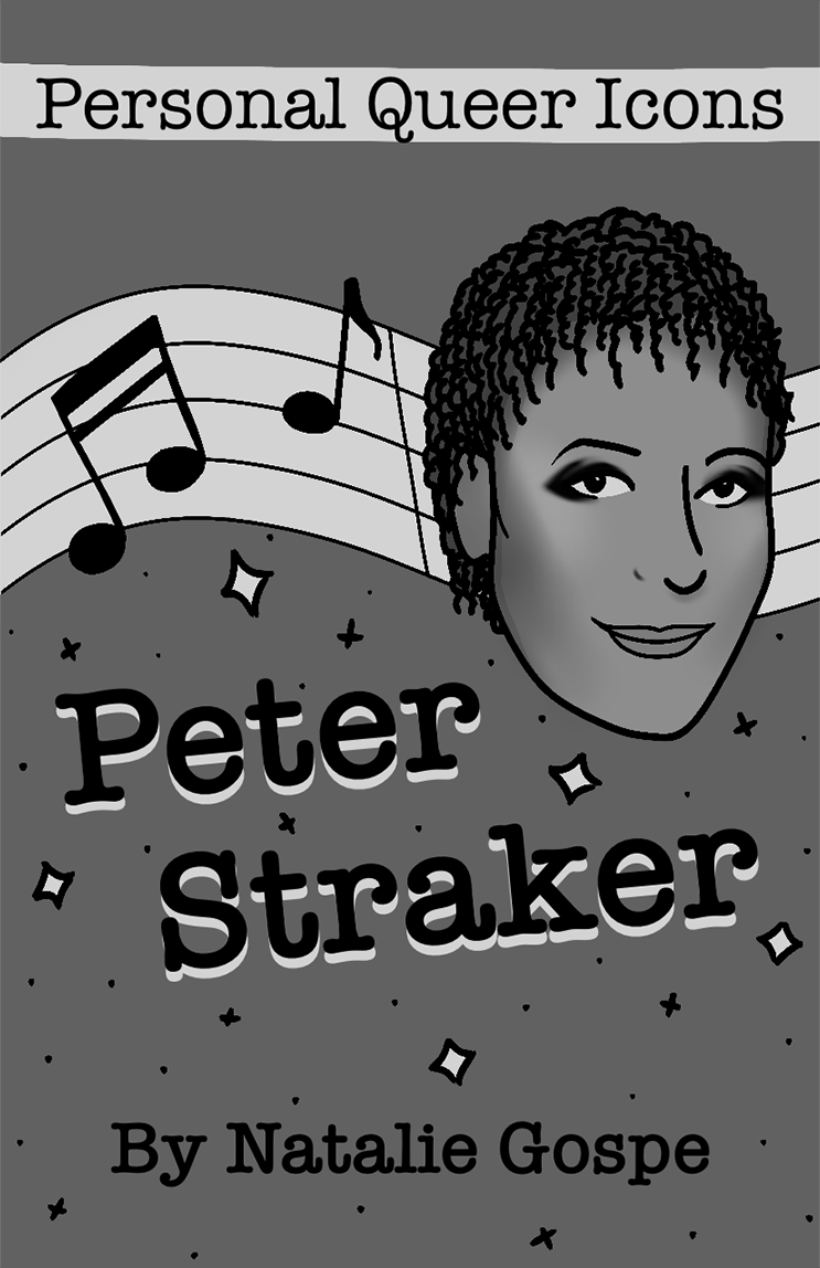 Personal Queer Icons: Peter Straker by Natalie Gospe Personal Queer Icons: Peter Straker by Natalie Gospe